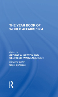 Cover image: The Year Book Of World Affairs 1984 1st edition 9780367274245