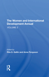Cover image: The Women And International Development Annual, Volume 2 1st edition 9780367274184