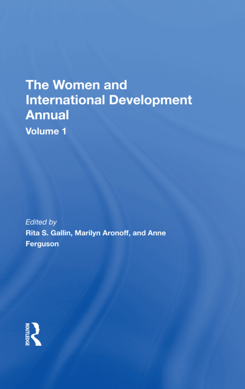 Cover image for book The Women And International Development Annual, Volume 1