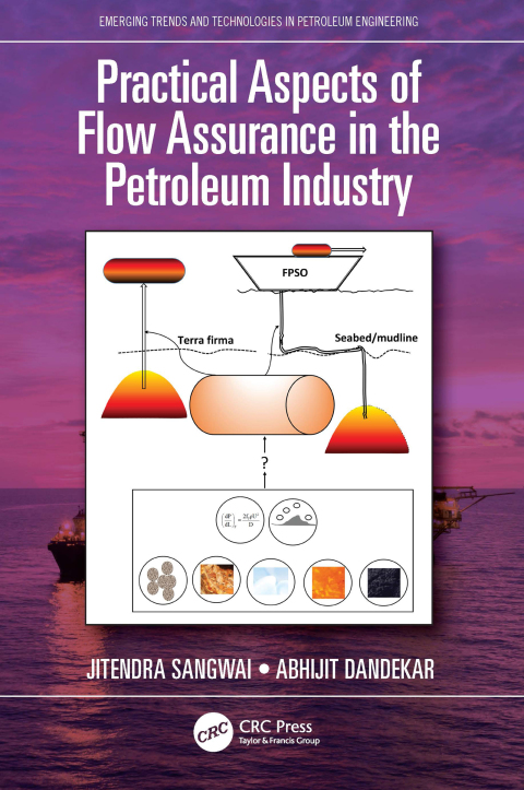 Cover image for book Practical Aspects of Flow Assurance in the Petroleum Industry
