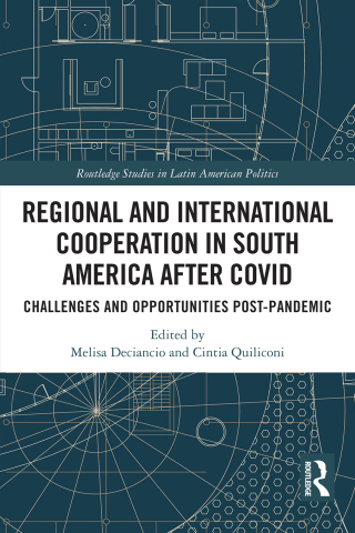 Regional and International Cooperation in South America After COVID