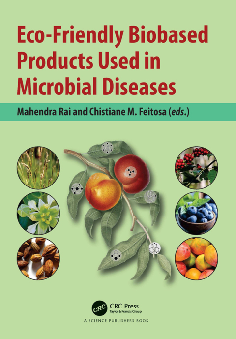 Cover image for book Eco-Friendly Biobased Products Used in Microbial Diseases