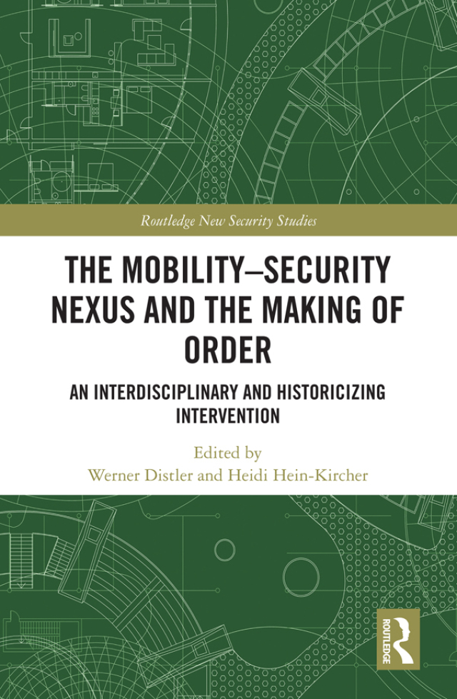 The Mobility-Security Nexus and the Making of Order