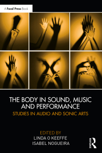 Titelbild: The Body in Sound, Music and Performance 1st edition 9780367441951