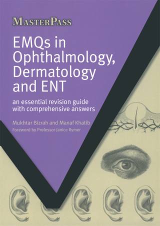EMQs in Ophthalmology, Dermatology and ENT