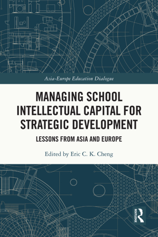 Managing School Intellectual Capital for Strategic Development