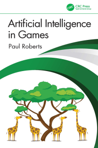 Cover image: Artificial Intelligence in Games 1st edition 9781032033228
