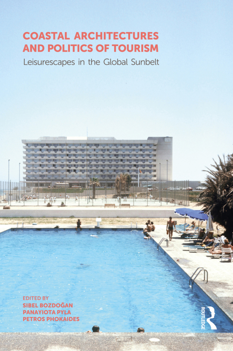 Cover image for book Coastal Architectures and Politics of Tourism