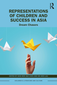 Titelbild: Representations of Children and Success in Asia 1st edition 9781032293813