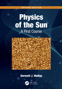 Cover image: Physics of the Sun 2nd edition 9780367710392