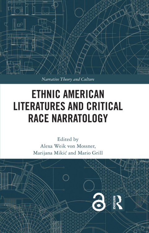 Ethnic American Literatures and Critical Race Narratology 
