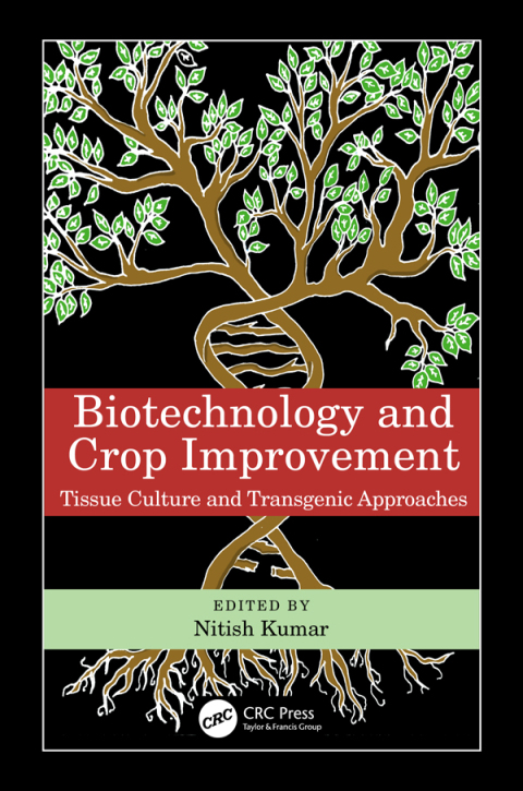 Cover image for book Biotechnology and Crop Improvement