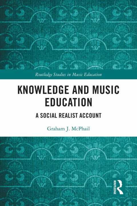 Knowledge and Music Education 