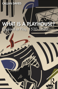Titelbild: What is a Playhouse? 1st edition 9781032138077