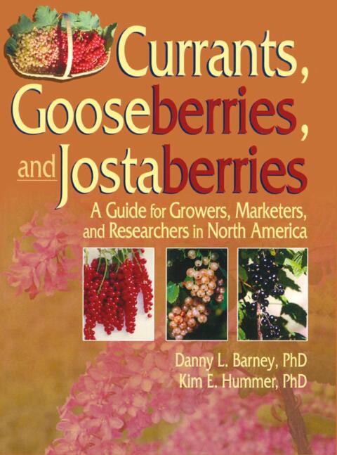 Cover image for book Currants, Gooseberries, and Jostaberries