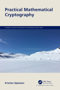 صورة الغلاف: Practical Mathematical Cryptography 1st edition 9780367710859