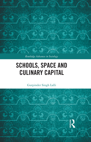 Schools, Space and Culinary Capital