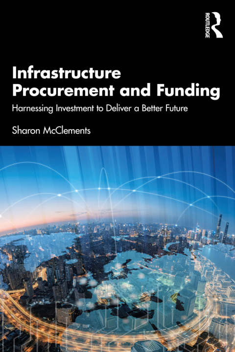 Cover image for book Infrastructure Procurement and Funding