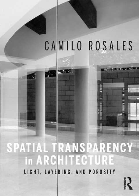 Cover image for book Spatial Transparency in Architecture