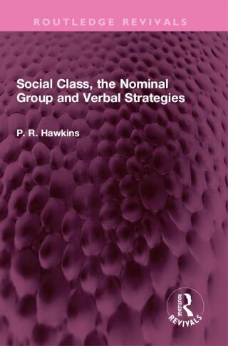Social Class, the Nominal Group and Verbal Strategies