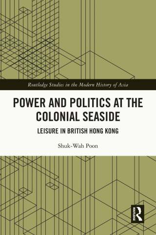 Power and Politics at the Colonial Seaside