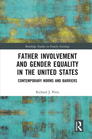 Father Involvement and Gender Equality in the United States