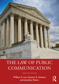 Cover image: The Law of Public Communication 12th edition 9781032193120
