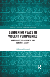 Cover image: Gendering Peace in Violent Peripheries 1st edition 9781032211107