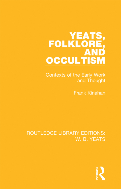 Cover image for book Yeats, Folklore and Occultism