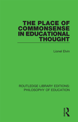 The Place of Commonsense in Educational Thought