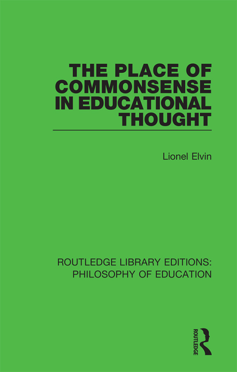 Cover image for book The Place of Commonsense in Educational Thought