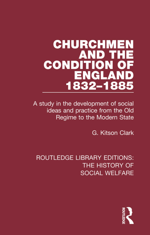 Cover image for book Churchmen and the Condition of England 1832-1885
