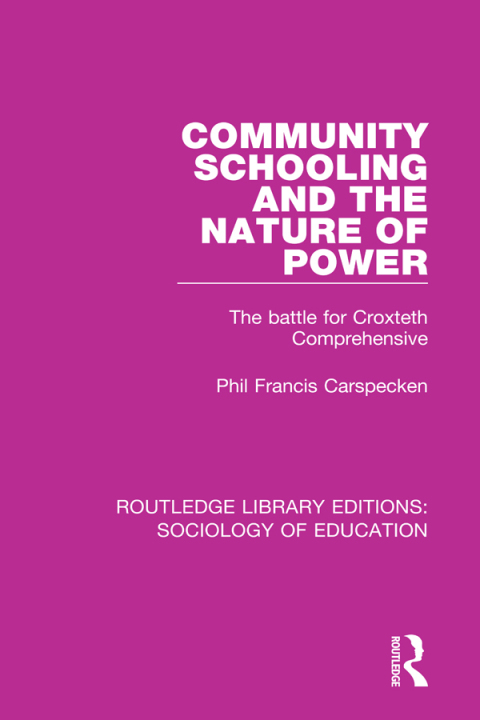 Cover image for book Community Schooling and the Nature of Power