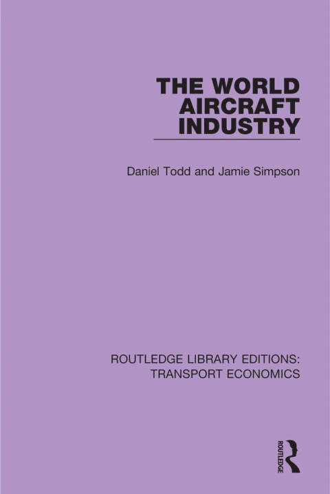 Cover image for book The World Aircraft Industry