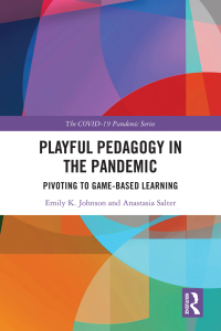 Cover image: Playful Pedagogy in the Pandemic 1st edition 9781032251264