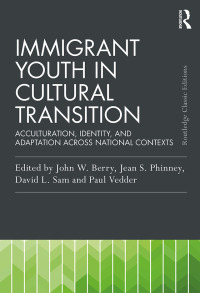 Cover image: Immigrant Youth in Cultural Transition 1st edition 9781032313269