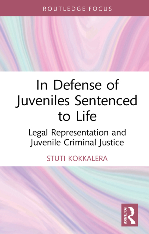 Cover image for book In Defense of Juveniles Sentenced to Life