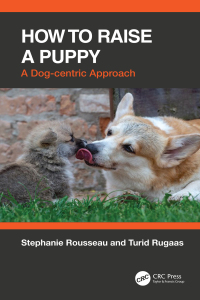 Titelbild: How to Raise a Puppy 1st edition 9781032304502