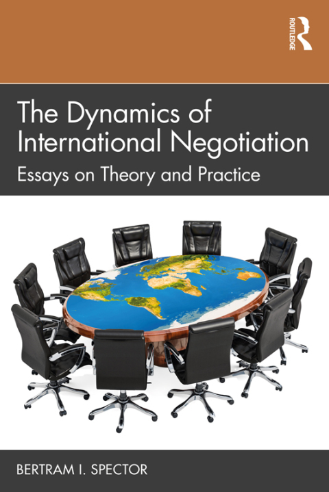 Cover image for book The Dynamics of International Negotiation