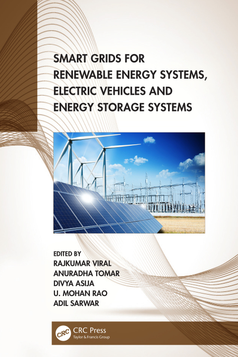 Cover image for book Smart Grids for Renewable Energy Systems, Electric Vehicles and Energy Storage Systems