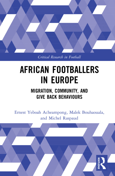 Cover image for book African Footballers in Europe