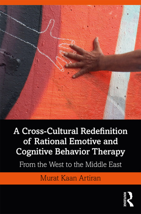 Cover image for book A Cross-Cultural Redefinition of Rational Emotive and Cognitive Behavior Therapy