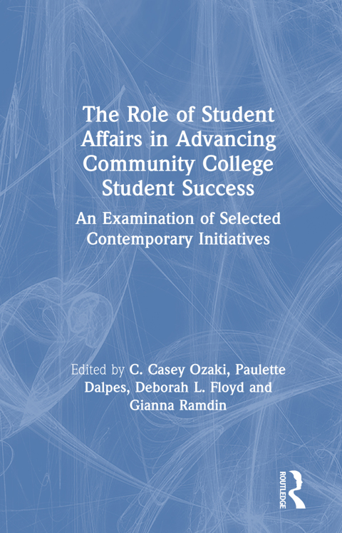 Cover image for book The Role of Student Affairs in Advancing Community College Student Success