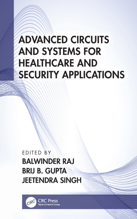 Cover image for book Advanced Circuits and Systems for Healthcare and Security Applications