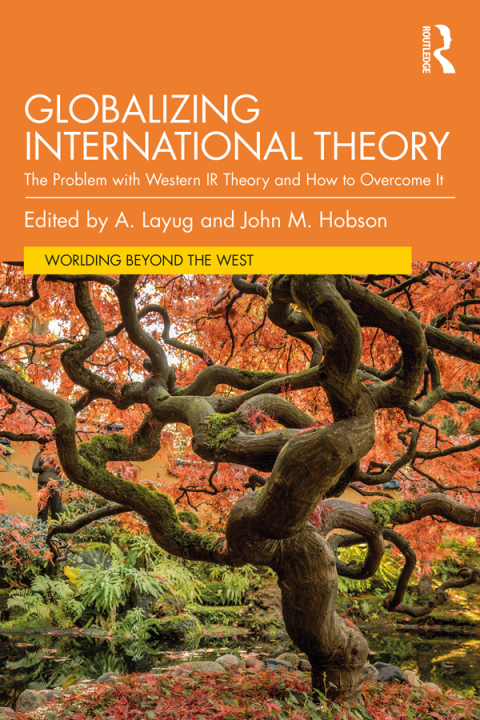 Cover image for book Globalizing International Theory