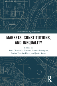 Cover image: Markets, Constitutions, and Inequality 1st edition 9781032044033