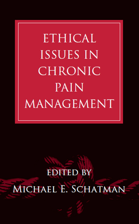 Cover image for book Ethical Issues in Chronic Pain Management