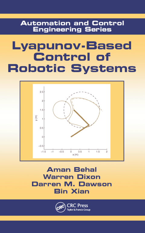 Cover image for book Lyapunov-Based Control of Robotic Systems