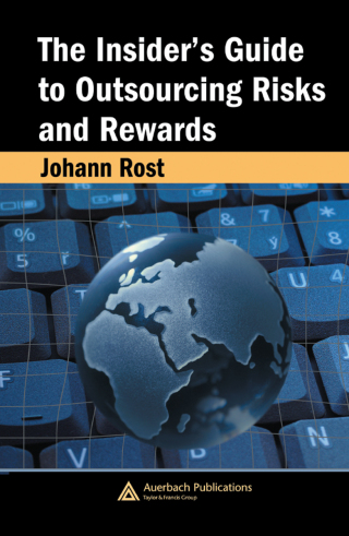 The Insider's Guide to Outsourcing Risks and Rewards