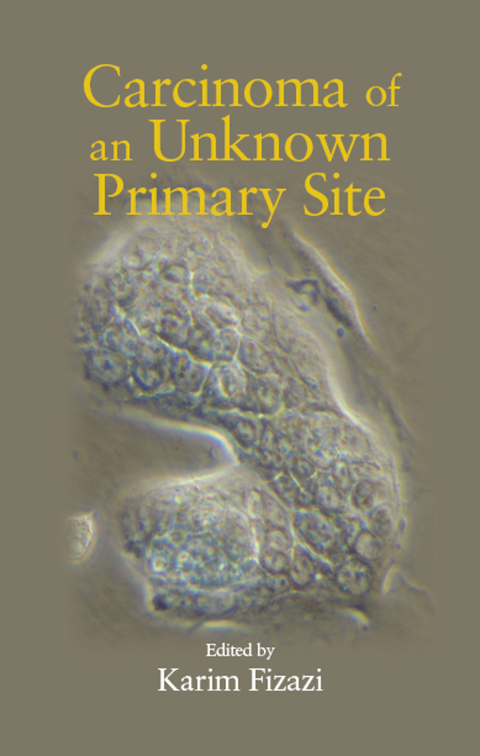 Cover image for book Carcinoma of an Unknown Primary Site